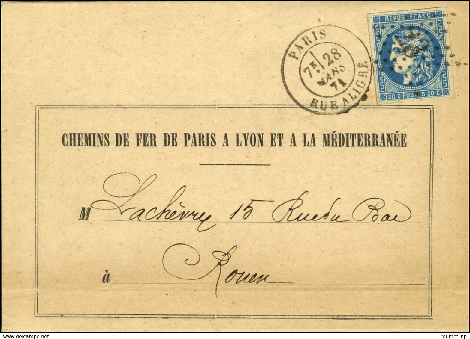 Etoile 23 / N° 46 Càd PARIS / RUE ALIGRE 28 MARS 71 Sur Avis Des Chemins De Fer Pour Rouen. - SUP. - R. - 1870 Emission De Bordeaux