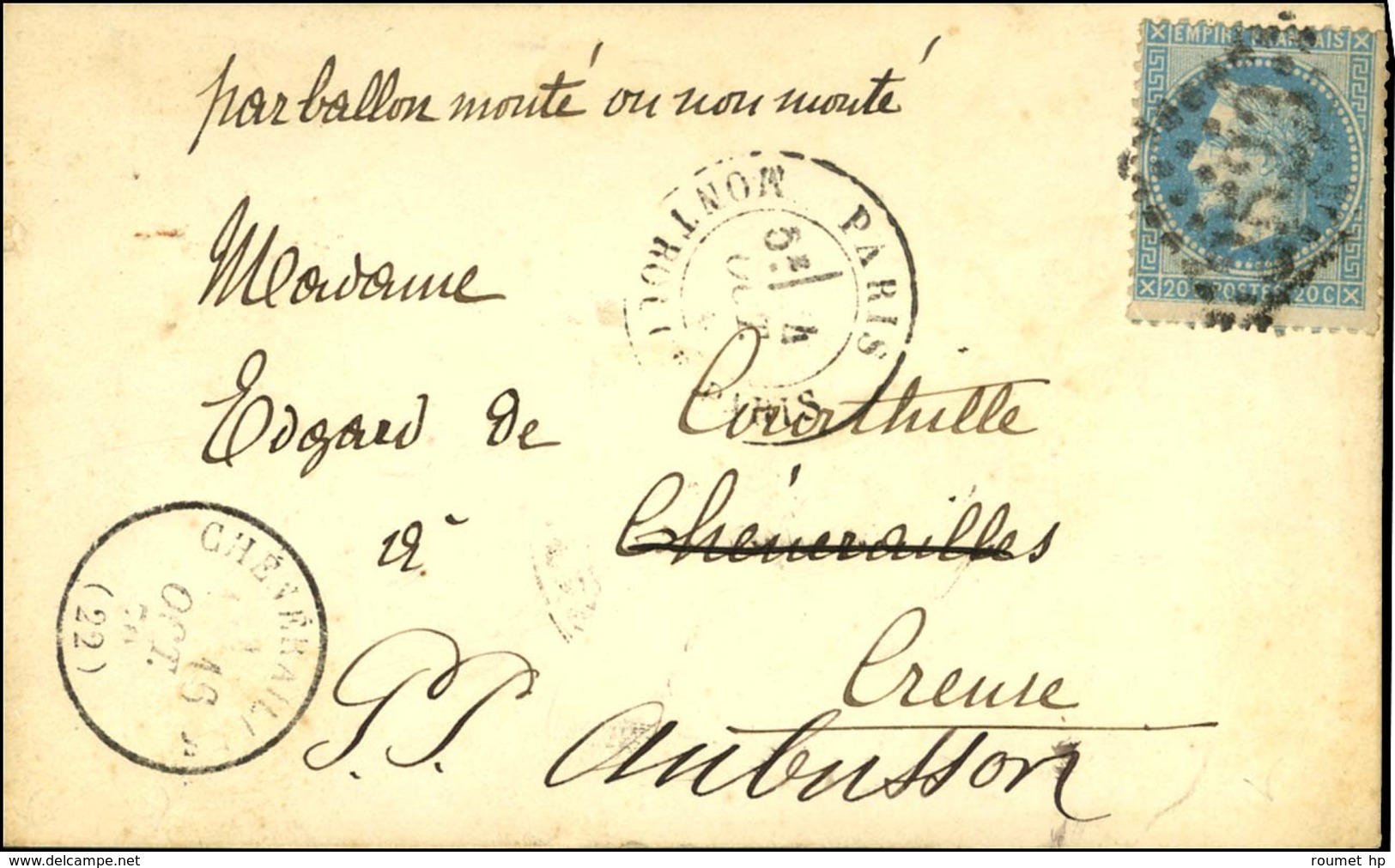 GC 2523 / N° 29 Càd PARIS / MONTROUGE-PARIS 4 OCT. 70 Sur Carte Pour Chénérailles Réexpédiée à Aubusson, Au Recto Càd T  - Guerre De 1870