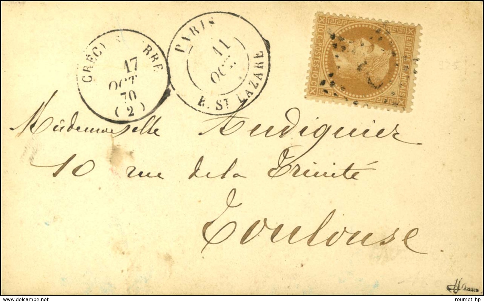 Etoile 2 / N° 28 Càd PARIS / R. St LAZARE 11 OCT. 70 Sur Carte Pour Toulouse, Au Recto Càd De Passage CRECY-S-SERRE (2)  - Guerre De 1870