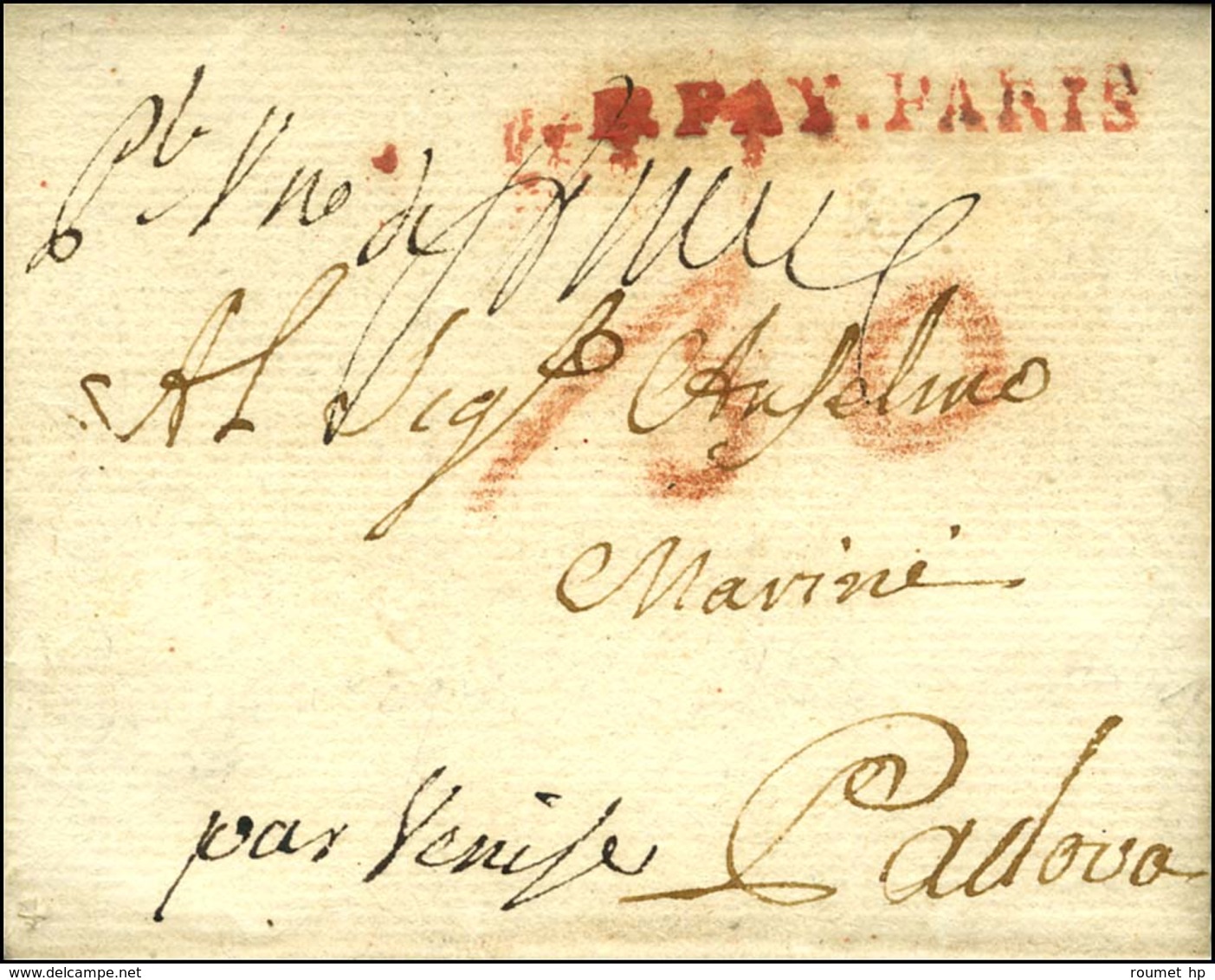 P.PAY.PARIS Rouge (L N° 39) Sur Lettre Avec Texte Daté De Paris 1769 Pour Padoue '' Par Venise ''. - TB. - R. - 1701-1800: Précurseurs XVIII