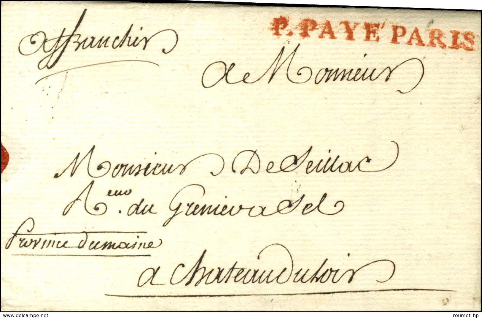 P.PAYE PARIS Rouge (L N° 40) Sur Lettre Avec Texte Daté De Paris. 1770. - SUP. - 1701-1800: Précurseurs XVIII