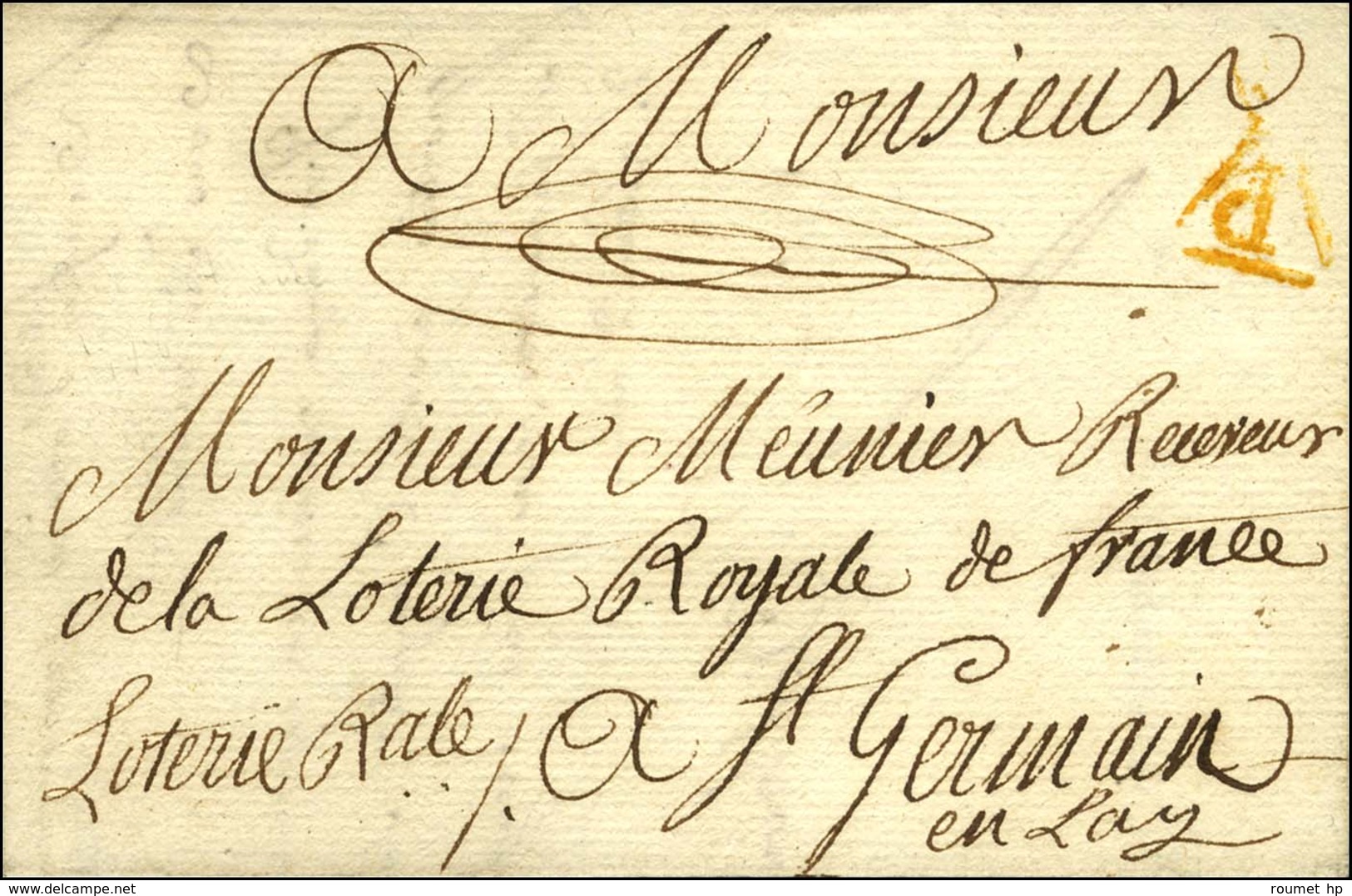 P Fermé Rouge Sur Lettre En Franchise, Au Recto Paraphe De Franchise '' Loterie Royale ''. 1778. - SUP.  - R. - 1701-1800: Précurseurs XVIII