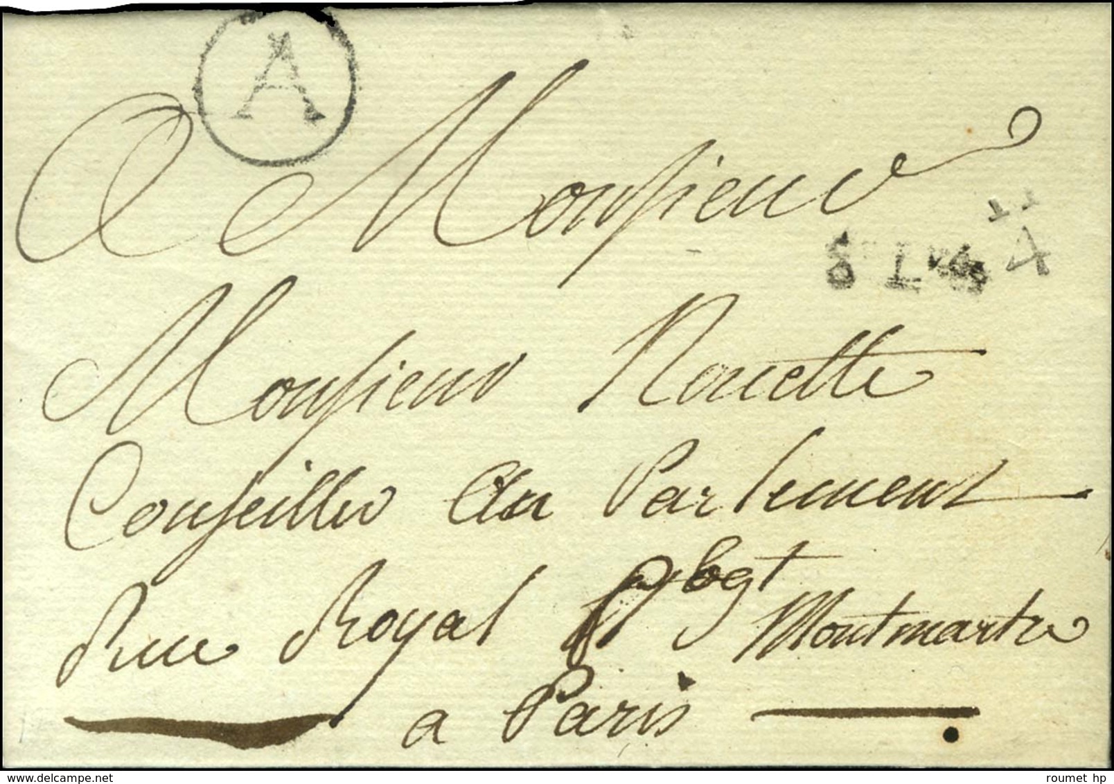 Lettre En Port Payé A + 8e Lvée + Quantième. 1781. - SUP. - 1701-1800: Précurseurs XVIII