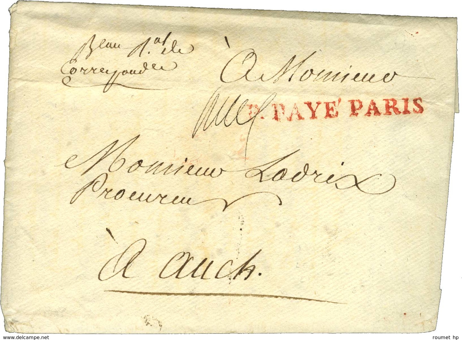 '' Bau Ral De / Correspondance '' (S N° 9082C) + P.PAYE PARIS Rouge Sur Enveloppe Avec Texte Daté 1771. - TB / SUP. - Lettres Civiles En Franchise