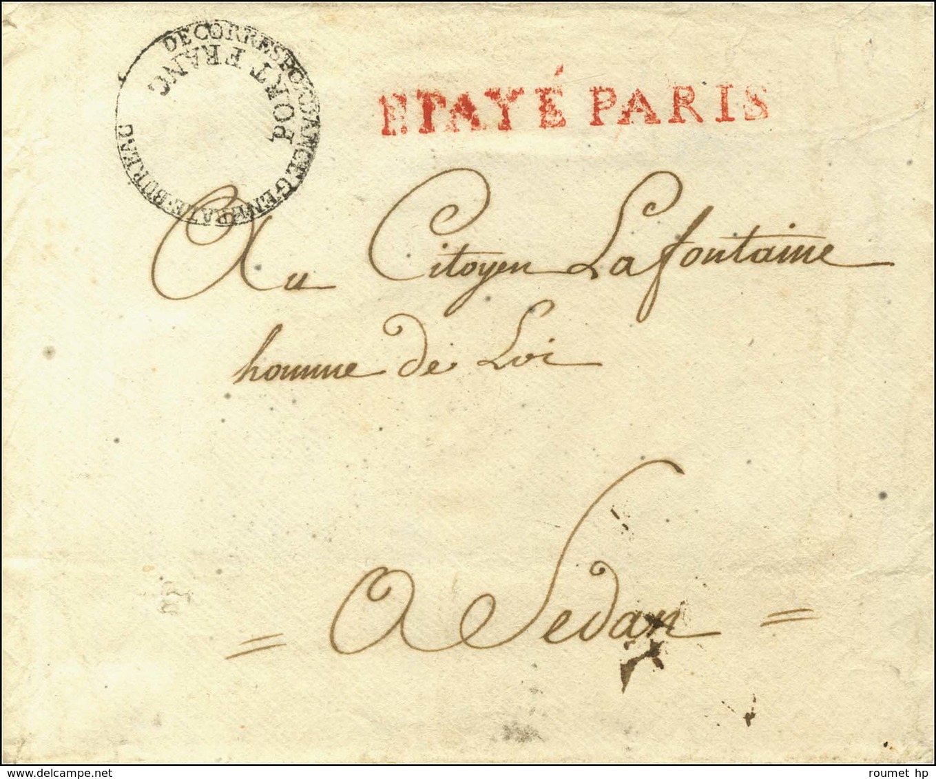 BUREAU DE CORRESPONDANCE GENERALE / PORT FRANC (S N° 9090) + P.PAYE PARIS Rouge Sur Enveloppe Avec Texte Daté 1793. - TB - Lettres Civiles En Franchise