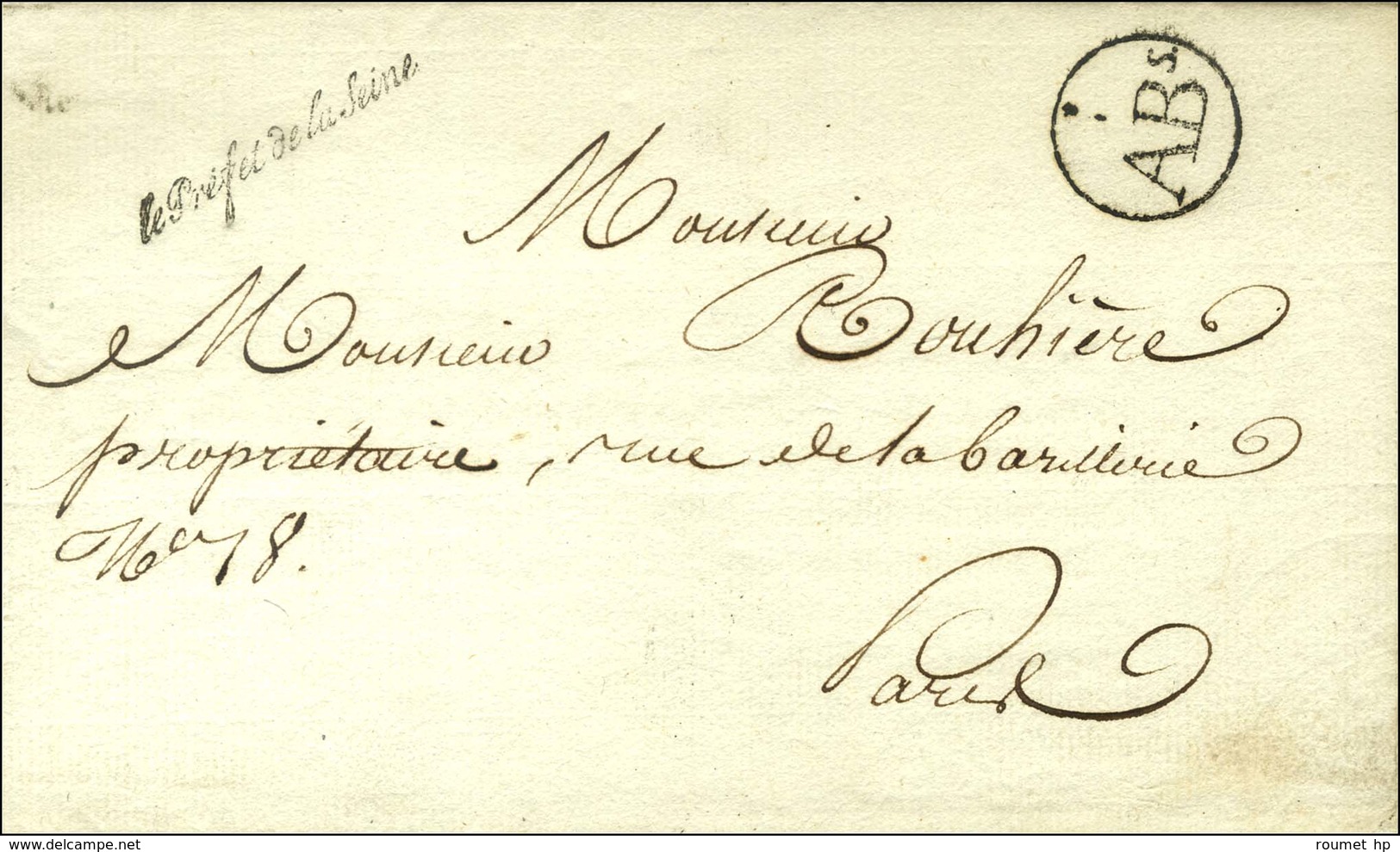 ABs Sur Lettre Avec Imprimé Daté De Paris Le 20 Août 1815 Avec Franchise ' Le Préfet De La Seine '. - SUP. - Lettres Civiles En Franchise
