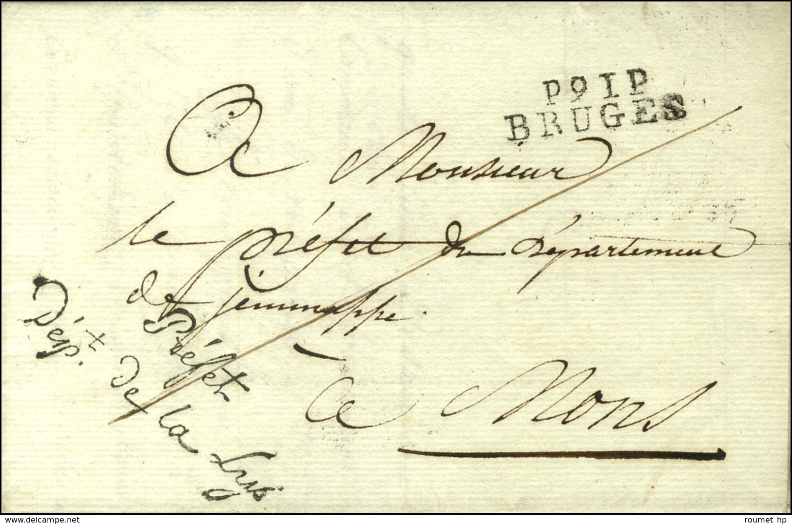 P91P / BRUGES Sur Lettre Avec Franchise Du ' Préfet / Dépt De La Lys '. 1806. - SUP. - 1792-1815 : Departamentos Conquistados