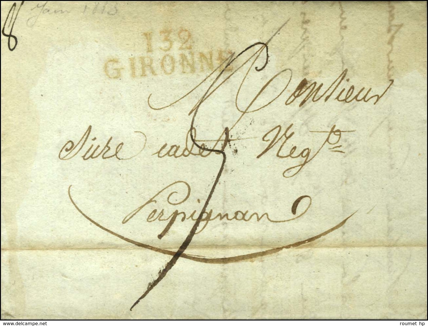 132 / GIRONNE Rouge Sur Lettre Purifiée Pour Perpignan. 1813. - TB / SUP. - R. - 1792-1815: Départements Conquis