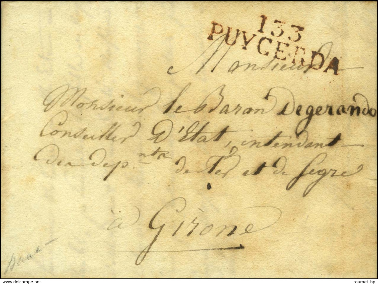 133 / PUYCERDA Rouge Sur Lettre Purifiée Pour Gérone. 1813. - SUP. - R. - 1792-1815: Départements Conquis