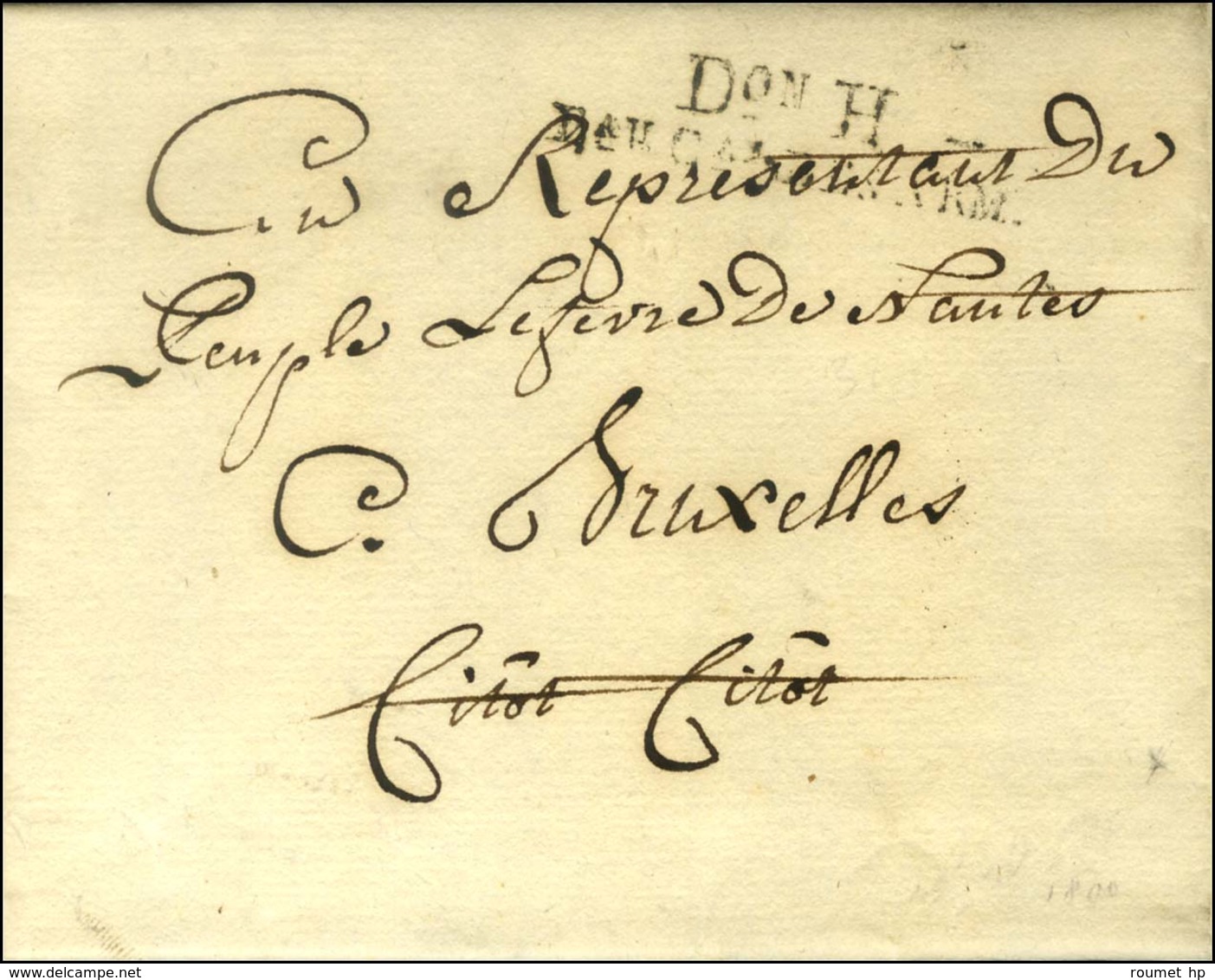 Don H / Bau Cal DES ARM Sur Lettre Avec Texte Daté De Dencé Ce 29 Fructidor An 3 Adressée En Franchise à Bruxelles. - TB - Marques D'armée (avant 1900)