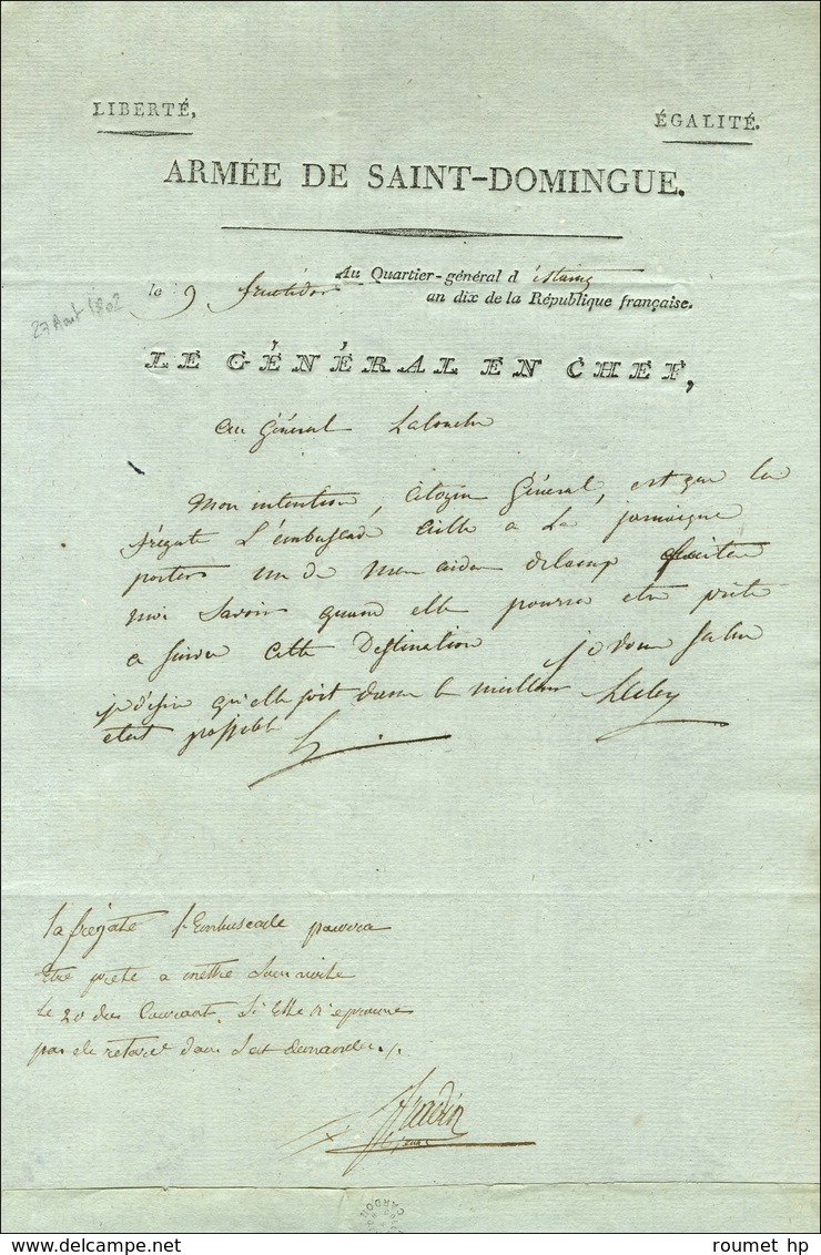 Lettre à En-tête De L'Armée De Saint-Domingue Datée '' Au Quartier Général D'Estaing Le 9 Fructidor An 10 '' Signée Lecl - Army Postmarks (before 1900)