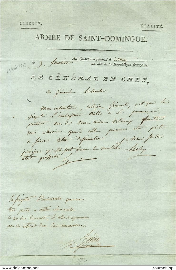 Lettre à En-tête De L'Armée De Saint-Domingue Datée '' Au Quartier Général D'Estaing Le 9 Fructidor An 10 '' Signée Lecl - Marques D'armée (avant 1900)