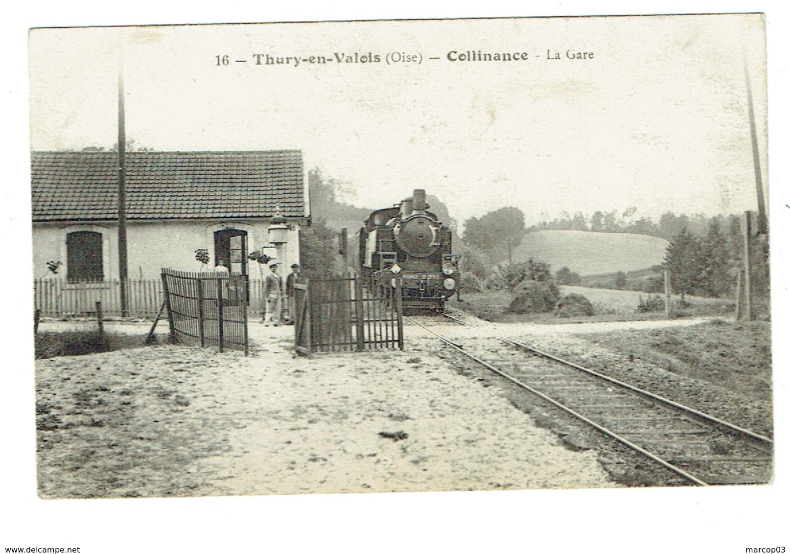 OISE 60 THURY EN VALOIS La Gare Collinance  Carte Rare - Autres & Non Classés