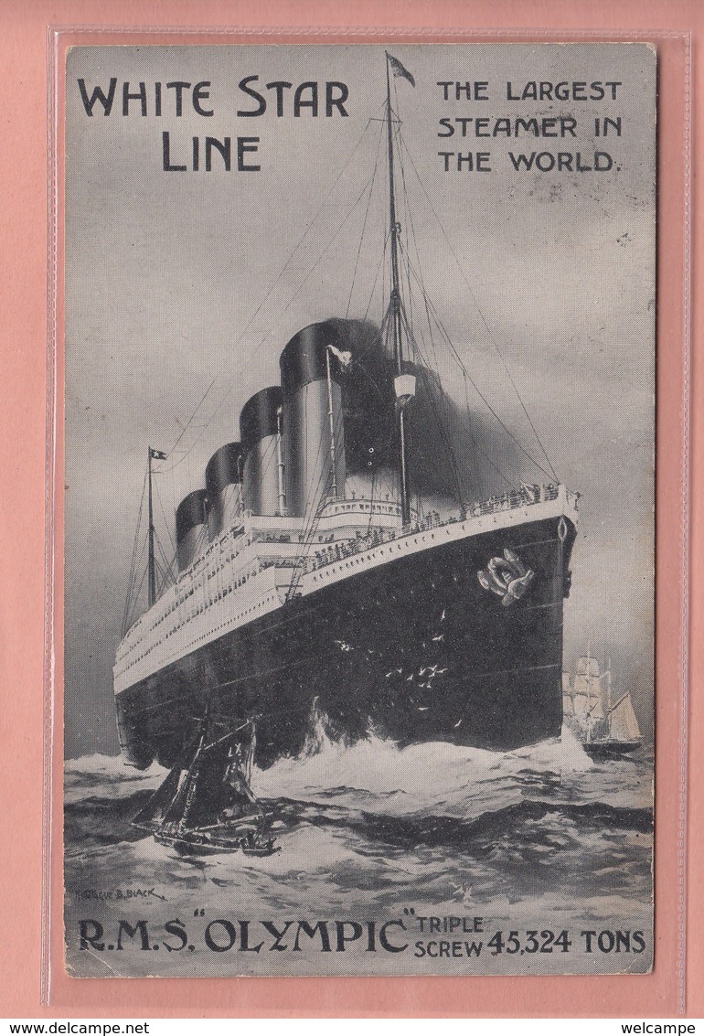 OLD POSTCARD - SHIPPING -    CUNARD WHITE STAR LINE R.M.S. OLYMPIC - Paquebots
