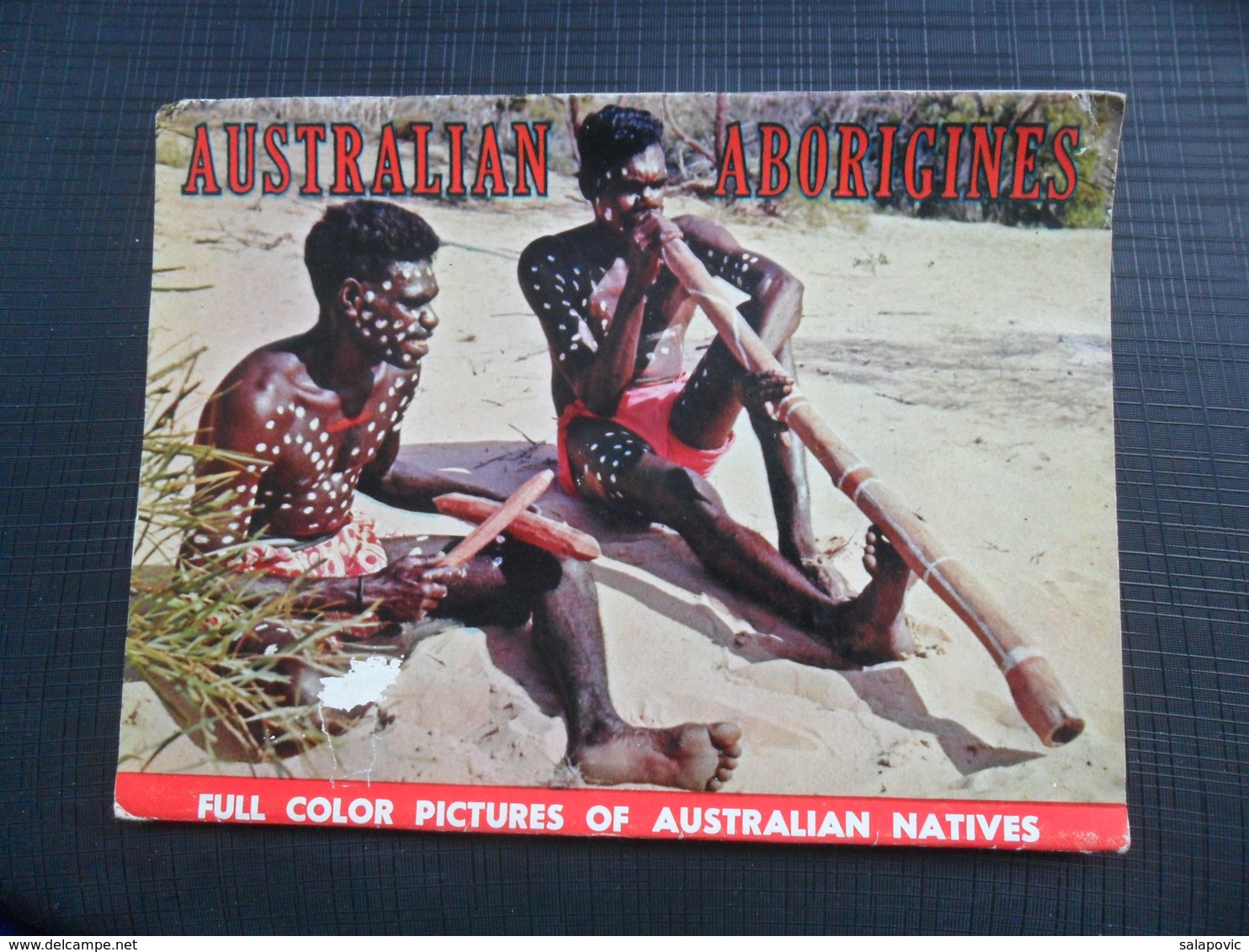 AUSTRALIAN ABORIGINES FULL COLOR PICTURES OF AUSTRALIAN NATIVES, BOOKLET, 12 PHOTO - Aborigènes