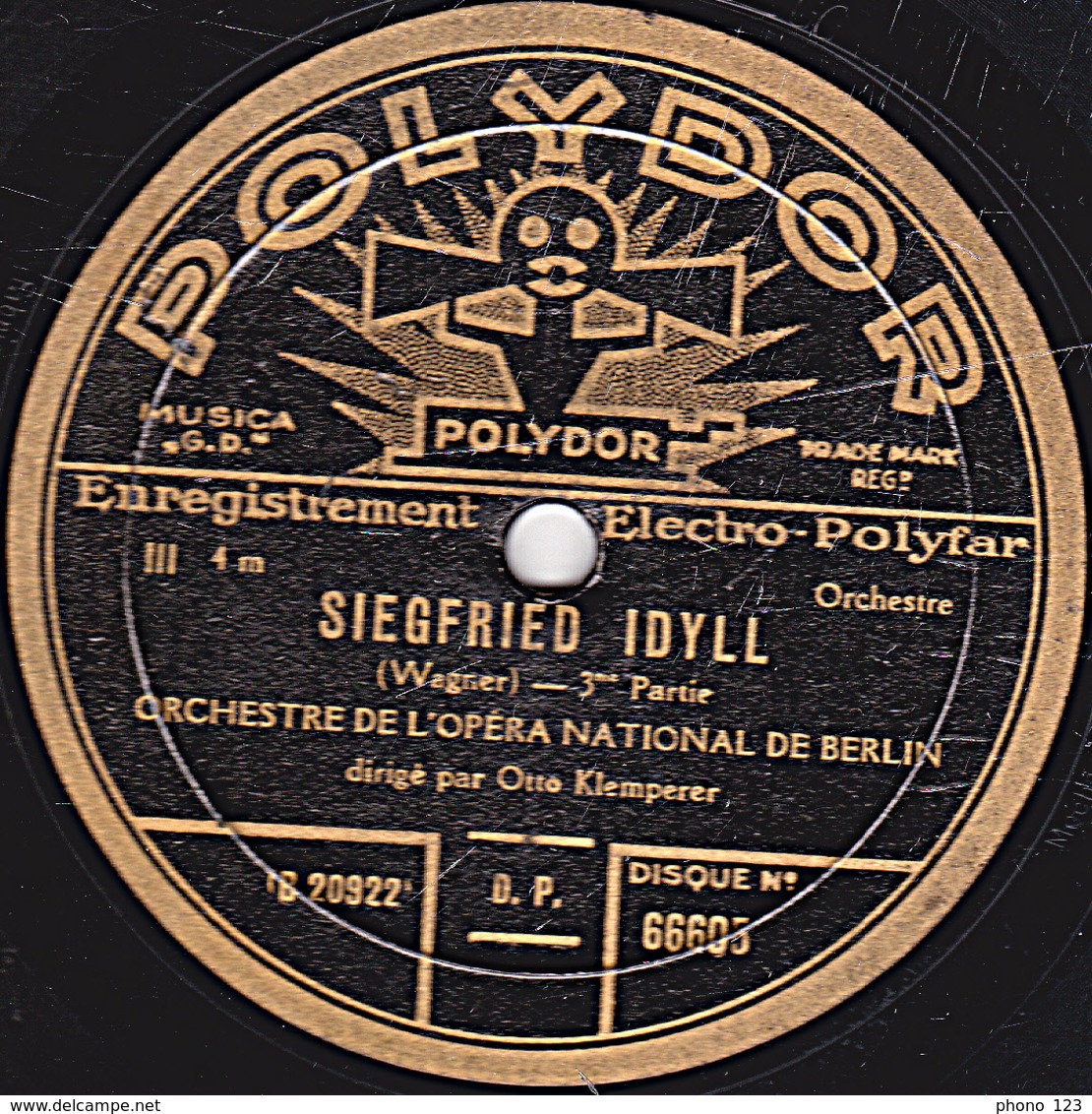 78 Trs - 30 Cm - état B -  SIEGFRIED IDYLL 3e Et 4e Parties - ORCHESTRE DE L'OPERA NATIONAL DE BERLIN - 78 Rpm - Schellackplatten