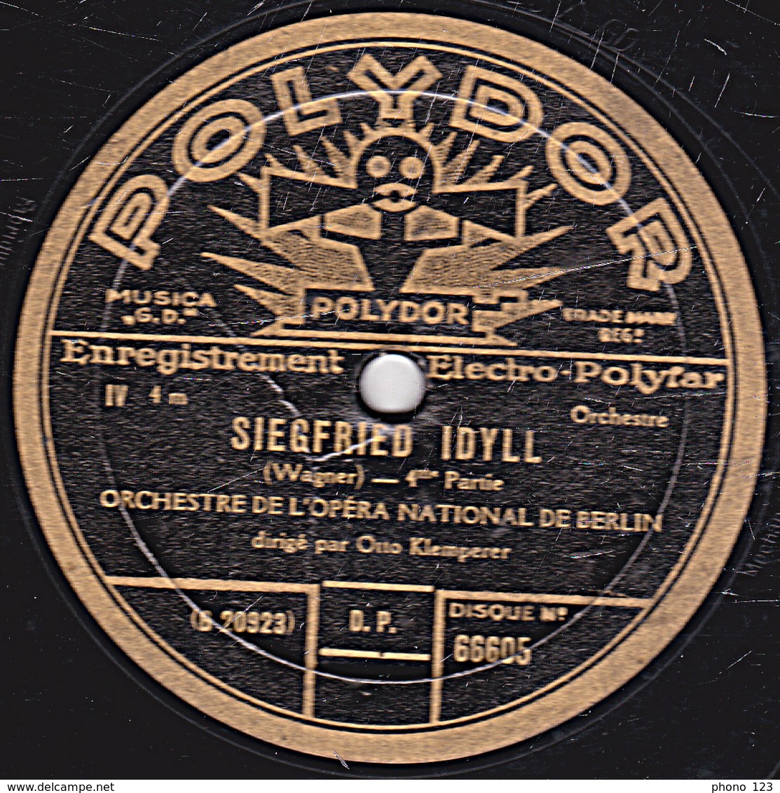 78 Trs - 30 Cm - état B -  SIEGFRIED IDYLL 3e Et 4e Parties - ORCHESTRE DE L'OPERA NATIONAL DE BERLIN - 78 Rpm - Schellackplatten