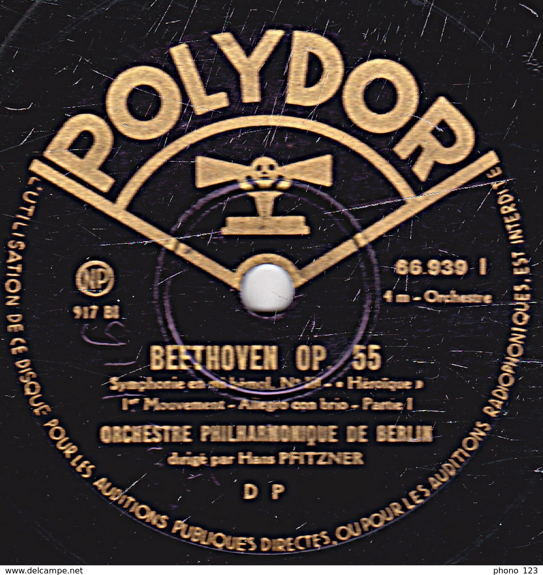 78 Trs - 30 Cm - état B -  BEETHOVEN OP. 55 - ORCHESTRE PHYLHARMONIQUE DE BERLIN 1er Et 2e Mouvements - 78 Rpm - Schellackplatten