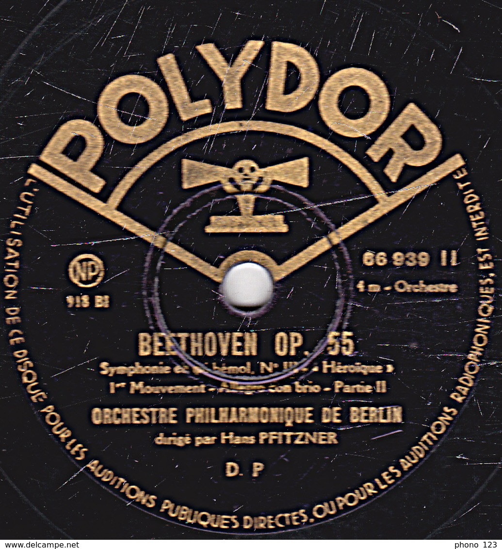 78 Trs - 30 Cm - état B -  BEETHOVEN OP. 55 - ORCHESTRE PHYLHARMONIQUE DE BERLIN 1er Et 2e Mouvements - 78 Rpm - Schellackplatten