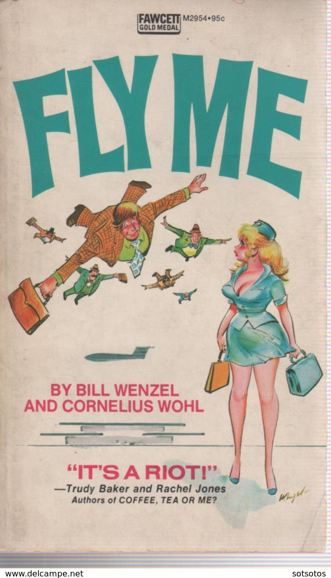 FLY ME: By Bill WENZEL And Cornelius WOHL (1974) - Humor