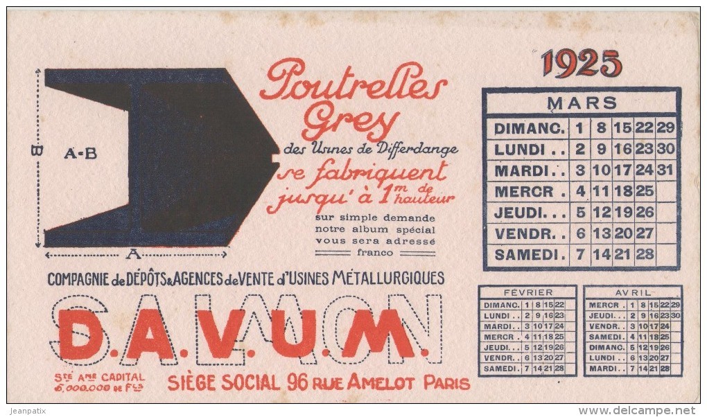 Buvard Calendrier Mars 1925 - DAVUM SALMON - Poutrelles GREY Des Usines Métallurgiques De DIFFERDANGE - Autres & Non Classés