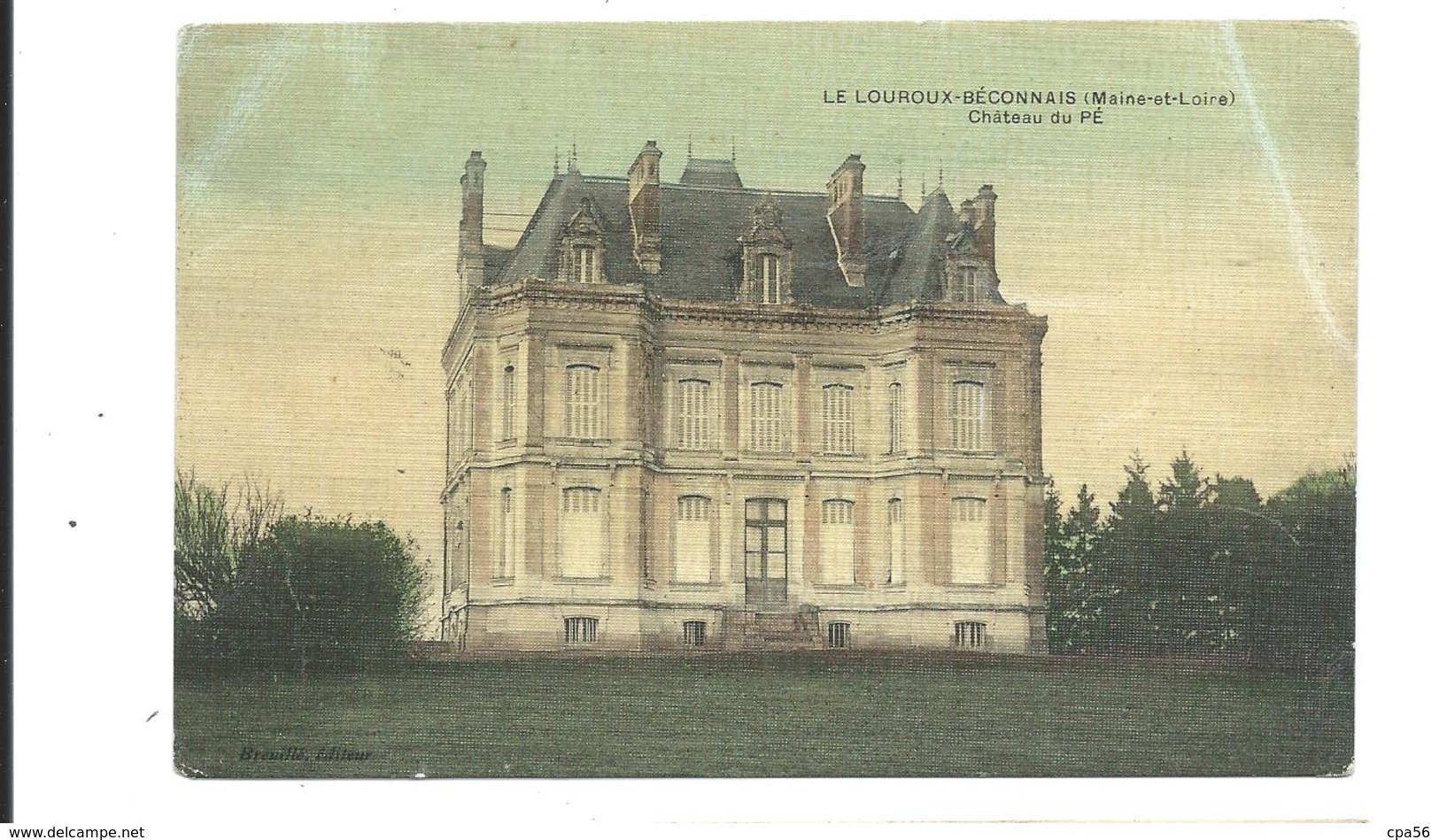 LOUROUX BECONNAIS - Château Du Pé - 1910 - Carte Genre Toilé - Vente Directe X - Le Louroux Beconnais