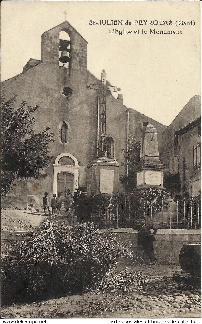 SAINT JULIEN DE PEYROLAS , L' Eglise Et Le Monument , 1935 , CPA ANIMEE - Other & Unclassified