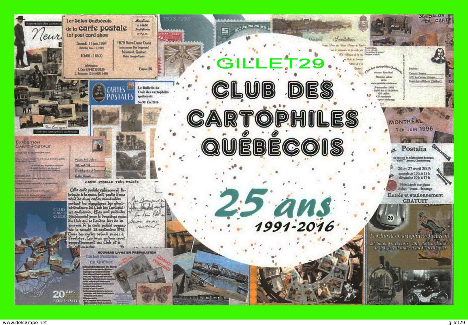 ADVERTISING - PUBLICITÉ - CLUB DES CARTOPHILES QUÉBÉCOIS, 25 ANS 1991-2016 - No 25/ 125 - - Advertising