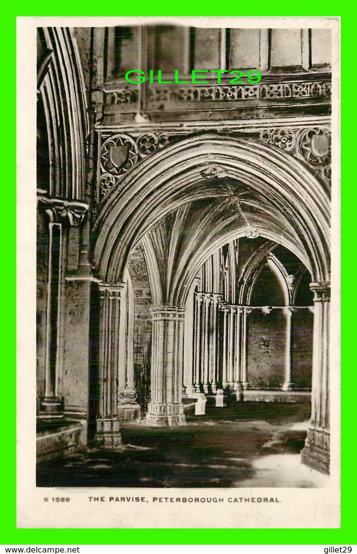 PETERBOROUGH, UK - THE PARVISE, PETERBOROUGH CATHEDRAL - KINGSWAY REAL PHOTO SERIES - - Autres & Non Classés