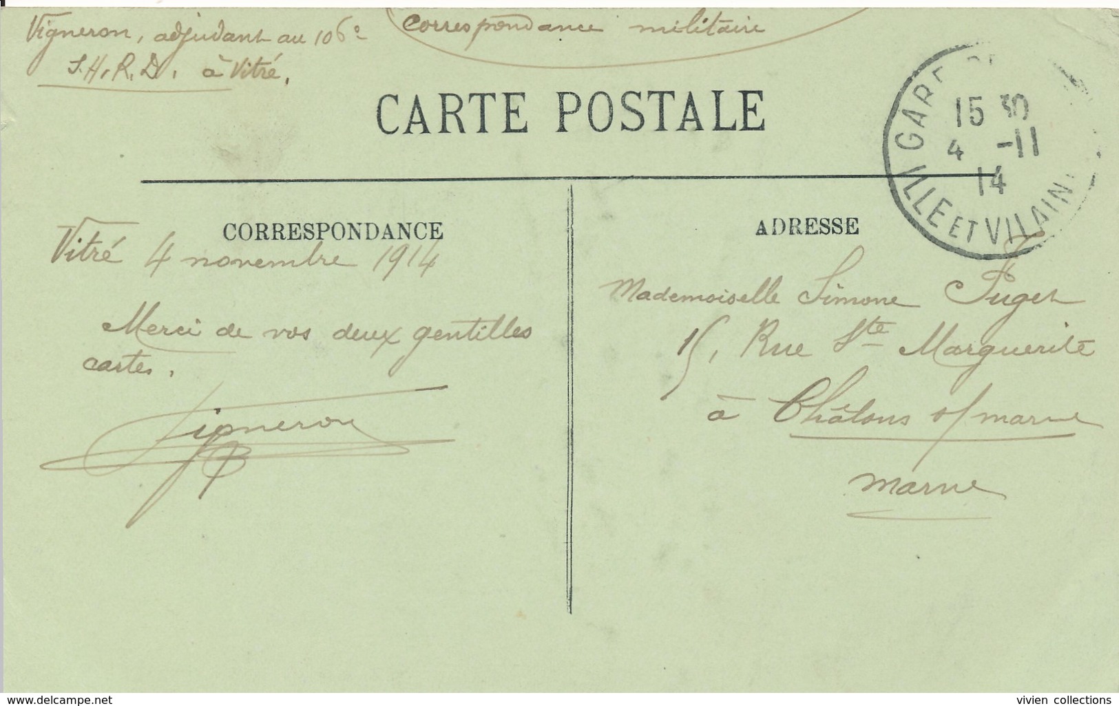 Cachet Gare De Vitré (35 Ille Et Vilaine) Circulée FM Vigneron Adjudant 106e S.H.R.D. En 1914 - Guerre De 1914-18