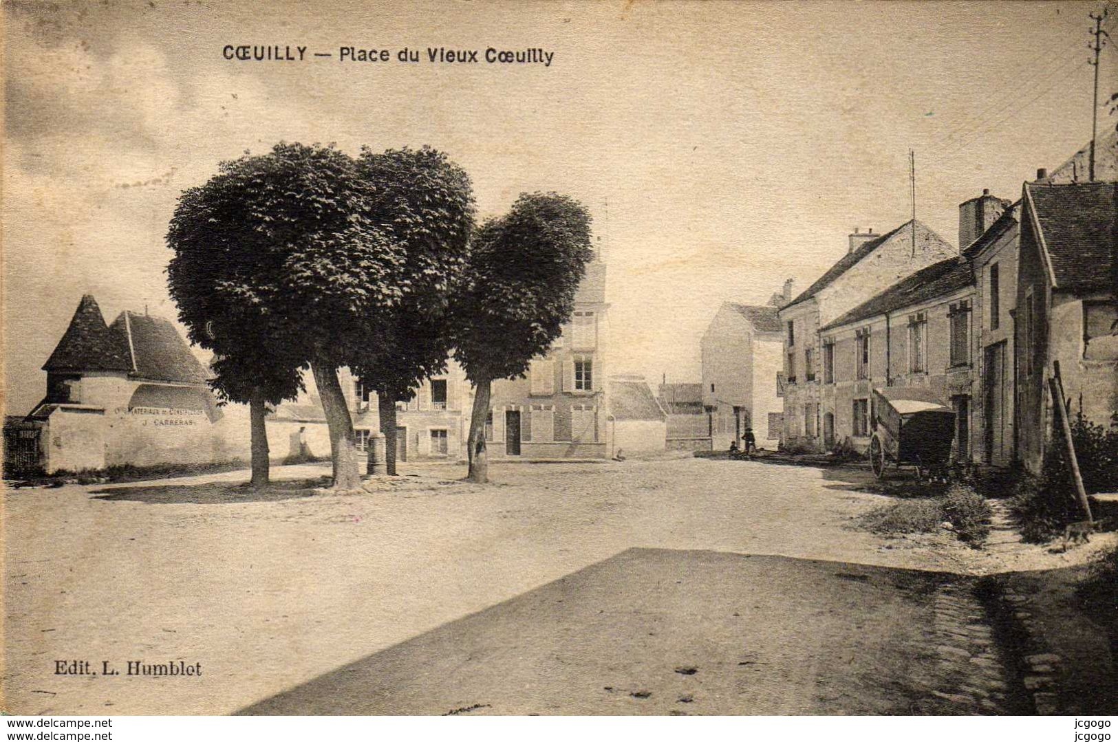 COEUILLY. Place Du Vieux Coeuilly.   2 Scans  TBE - Champigny Sur Marne