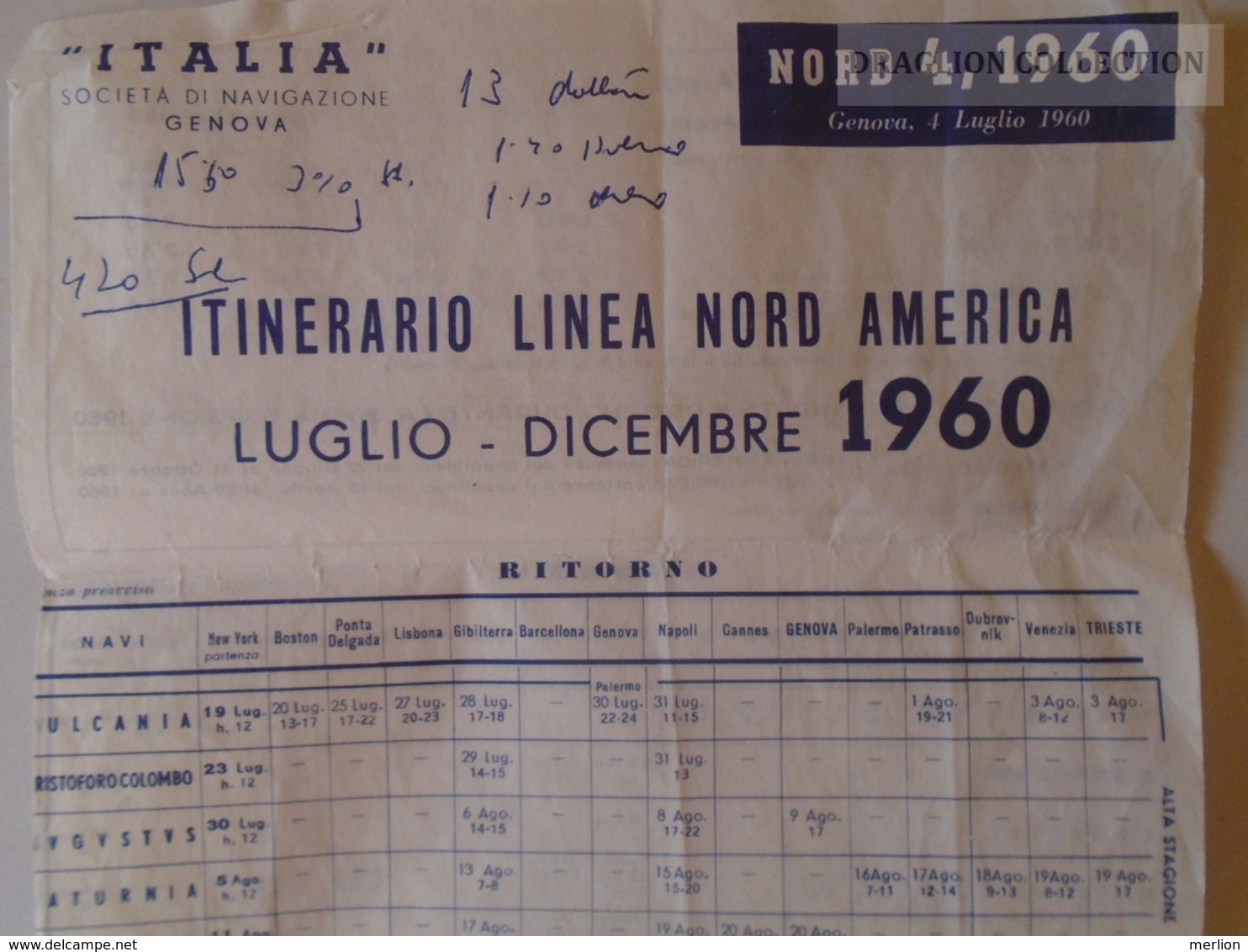 ZA110.1  ITALIA  Societa Di Navigazione GENOVA - It. Lienea Nord America  - 1960 - Vulcania Saturnia Cristoforo Colombo - Monde