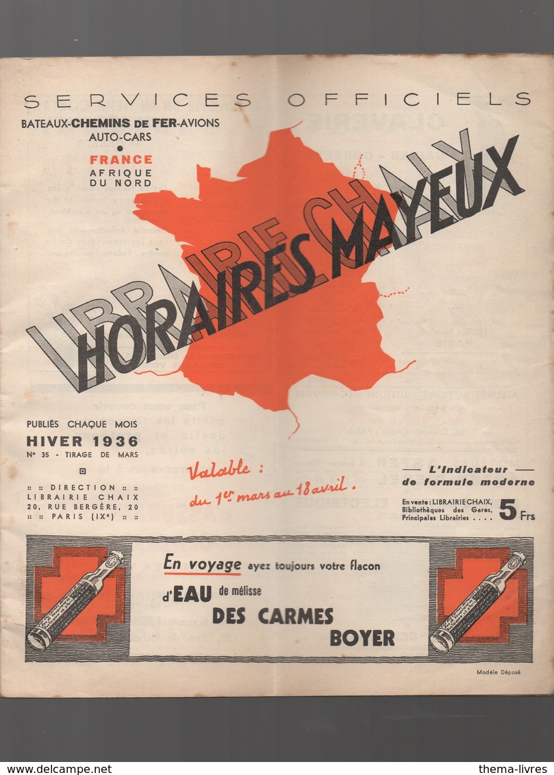 Horaires MAYEUX (lbrairie Chaix)  Hiver 1936 France Afrique Du Nord (CAT 1266) - Europe
