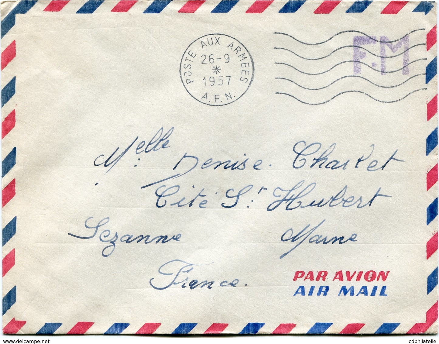 ALGERIE LETTRE PAR AVION F. M. DEPART POSTE AUX ARMEES 26-9-1957 A. F. N POUR LA FRANCE. - Covers & Documents