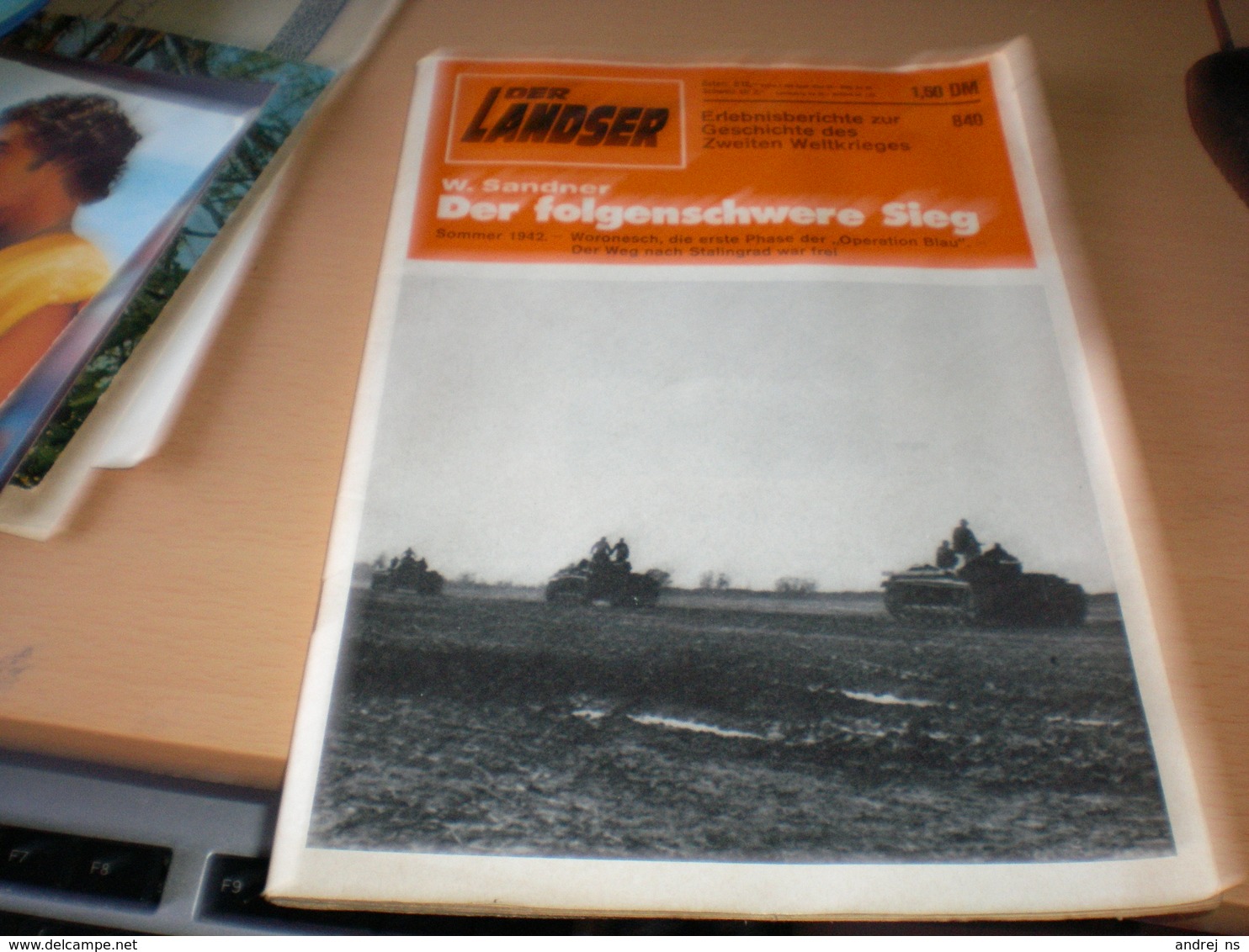 Der Landser W Sandner Der Folgenschwere Sieg Sommer 1942  Der Weg Nach Stalingrad War Frei Deutscher Kriegsflugzeuge - Allemand