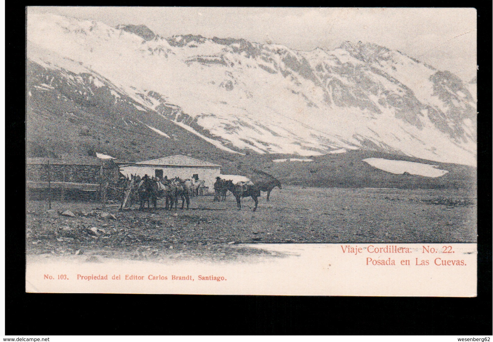 CHILE Viaje Cordillera Nr 22  Posada En Las Cuevas Ca 1905 OLD POSTCARD 2 Scans - Cile