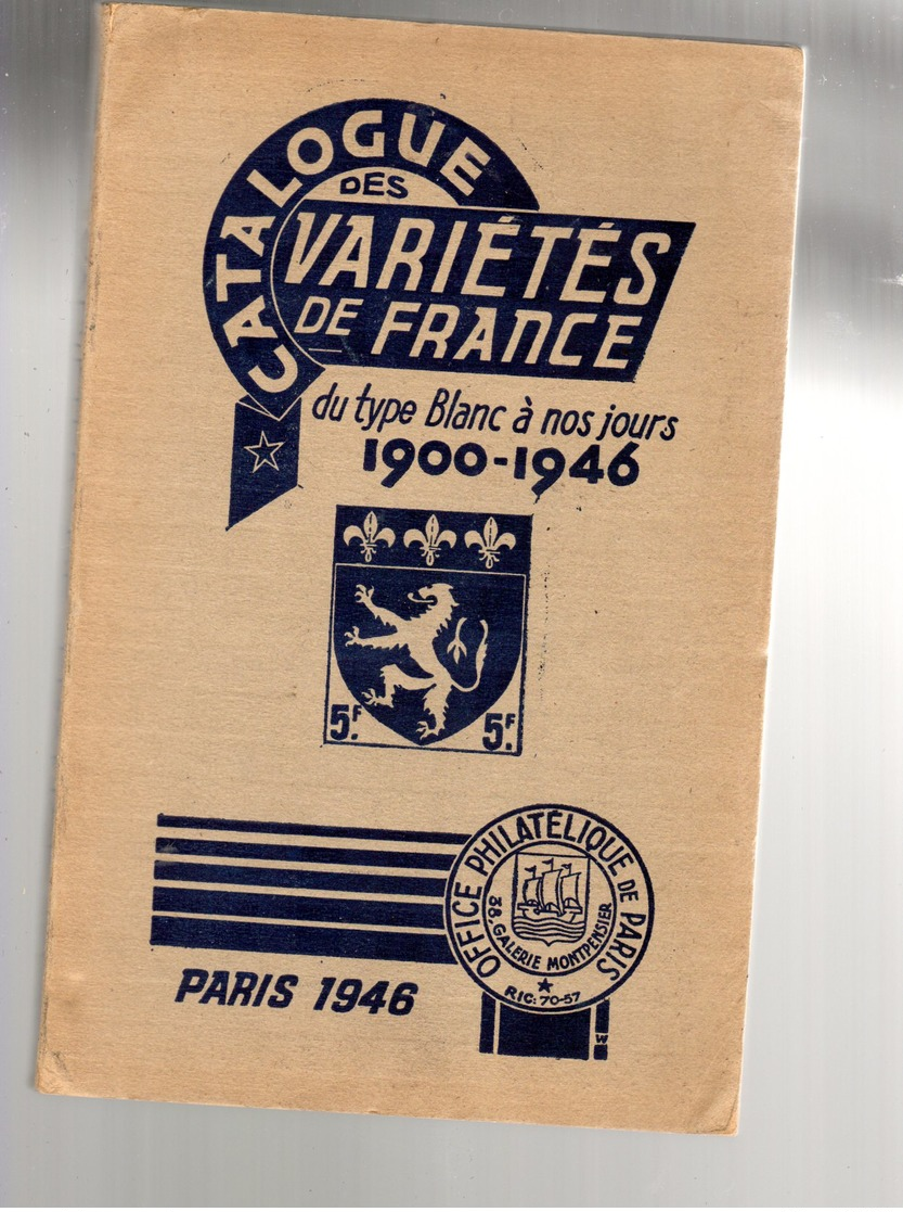 Wanos  1 Iere Edition  Catalogue Des Variétés De France 1900-1946  Ed 1946 TB ( Pas Courant ) - France