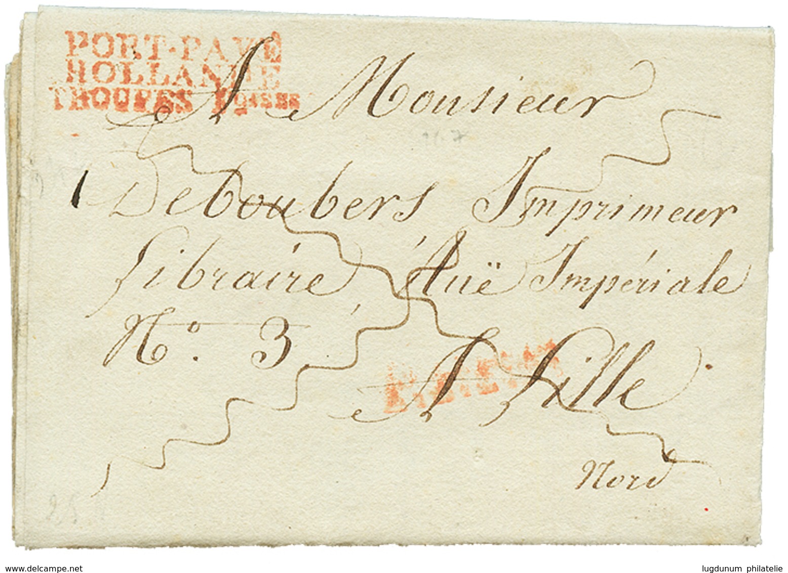 1813 PORT-PAYE/ HOLLANDE/ TROUPES Fcaises Rouge Sur Lettre Avec Texte(superbe Vignette Illustrée GOUDA" De GOUDA Pour La - Armeestempel (vor 1900)