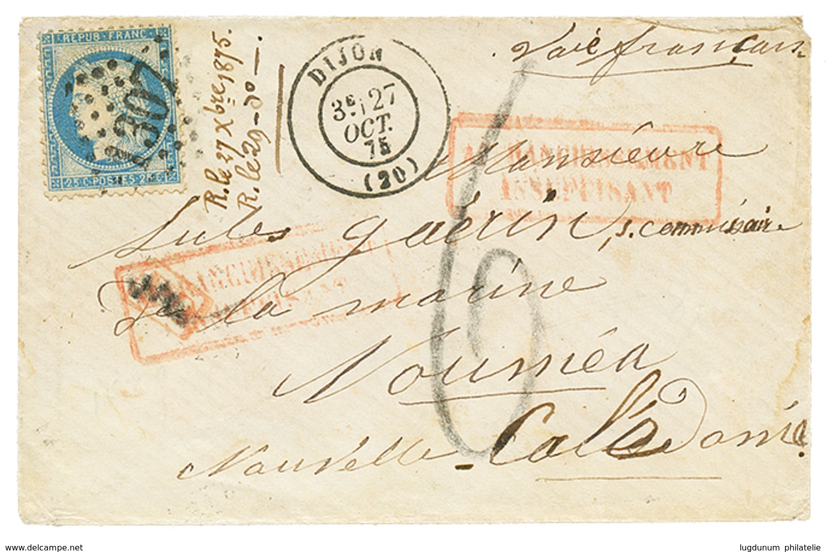 1875 25c CERES (n°60) Obl. GC 1307 + T.17 DIJON + PD Annulé Par Cachet AFFRANCHISSEMENT INSUFFISANT + Taxe 6 Sur Envelop - 1871-1875 Ceres