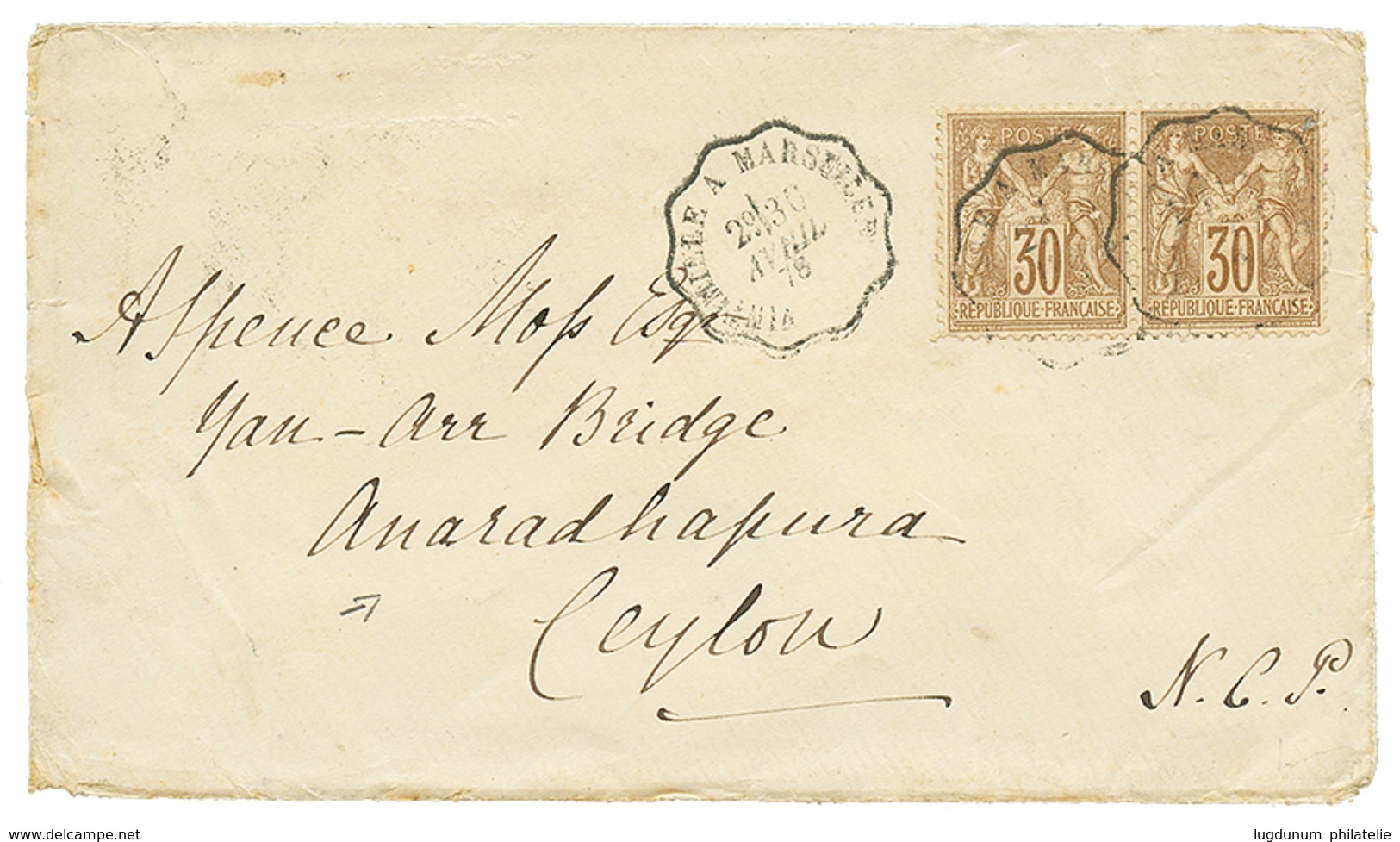 "Destination CEYLAN" : 1878 30c SAGE (x2) Obl. Ambulant VINTIMILLE A MARSEILLE Sur Enveloppe Pour ANARADHAPURA CEYLON. V - Sonstige & Ohne Zuordnung