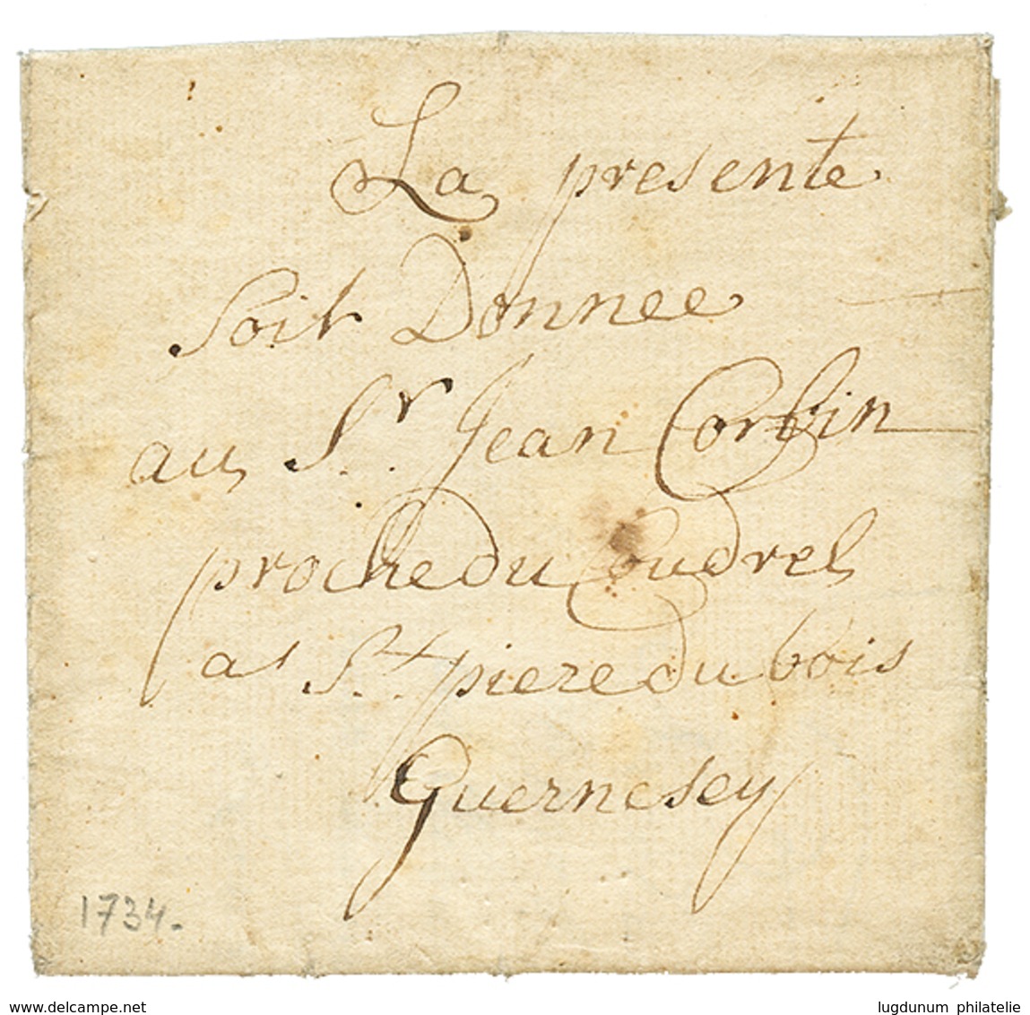1734 Lettre Avec Texte Daté De LONDRES Pour ST PIERRE DU BOIS, GUERNESEY. Superbe. - 1701-1800: Vorläufer XVIII