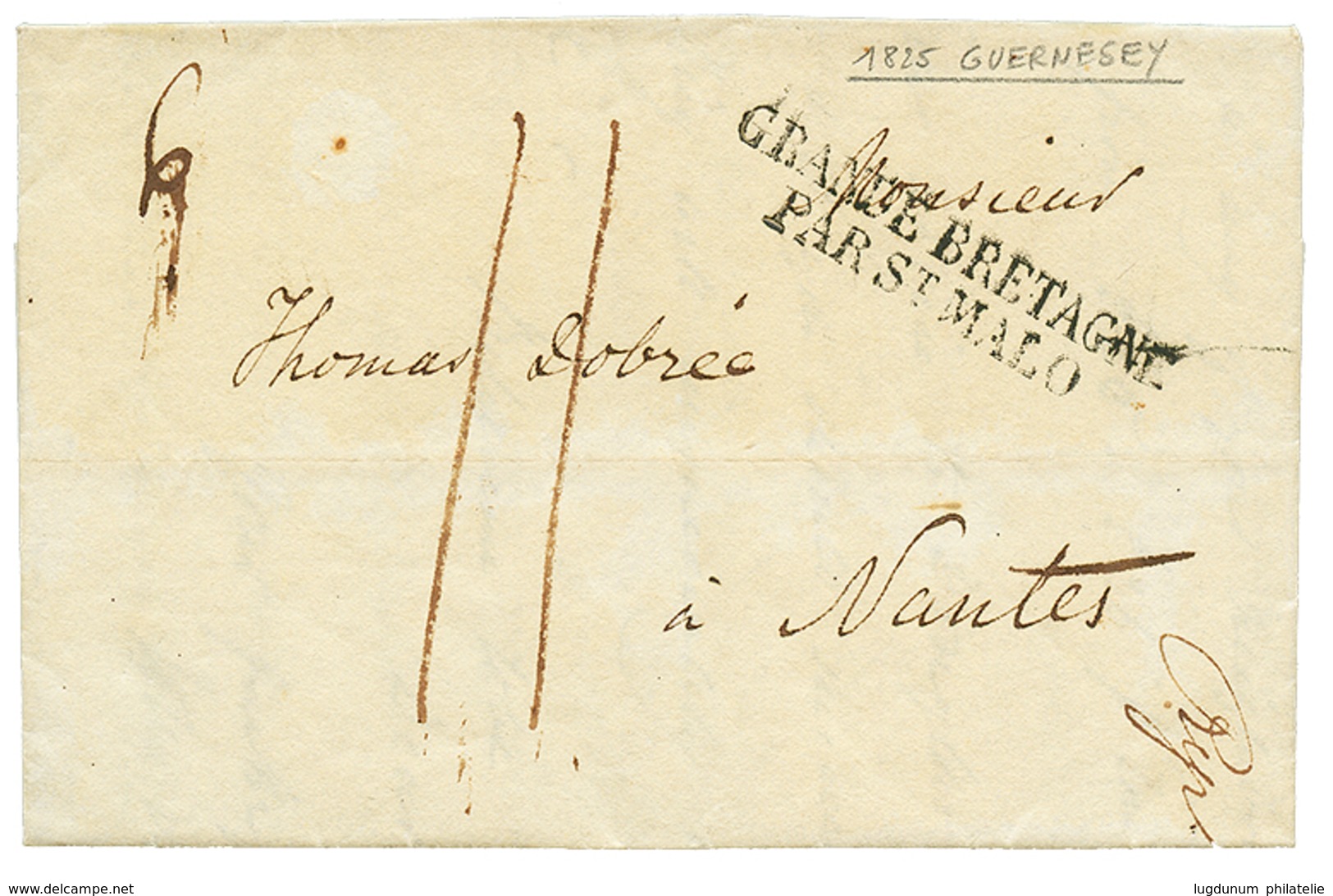 1825 GRANDE BRETAGNE PAR ST MALO Sur Lettre Avec Texte De GUERNESEY Pour NANTES. Superbe. - 1701-1800: Vorläufer XVIII