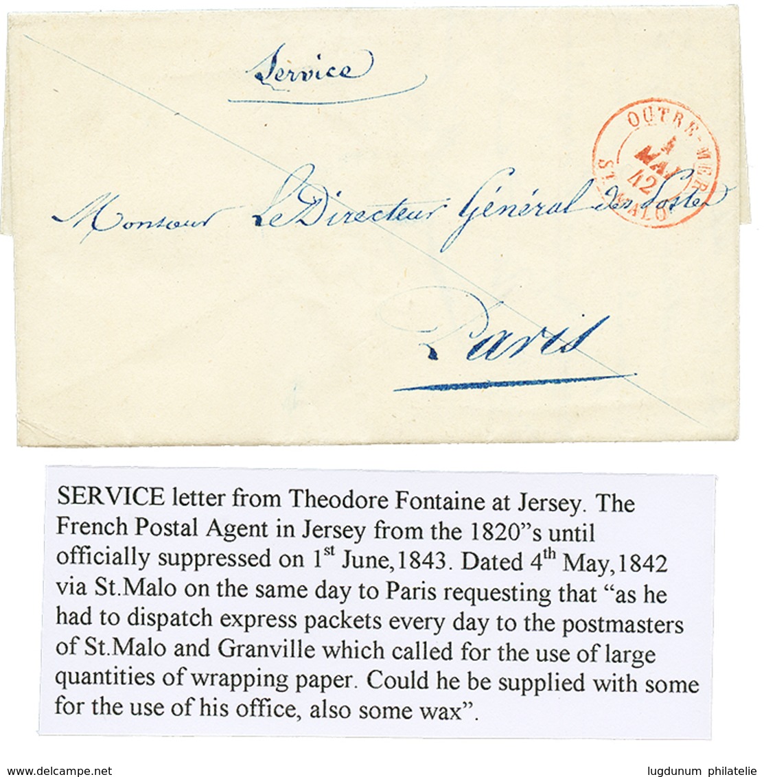 BUREAU FRANCAIS à JERSEY - FRENCH POSTAL Agent In JERSEY : 1842 OUTRE-MER ST MALO + "SERVICE" Manuscrit Sur Lettre Avec  - 1701-1800: Vorläufer XVIII