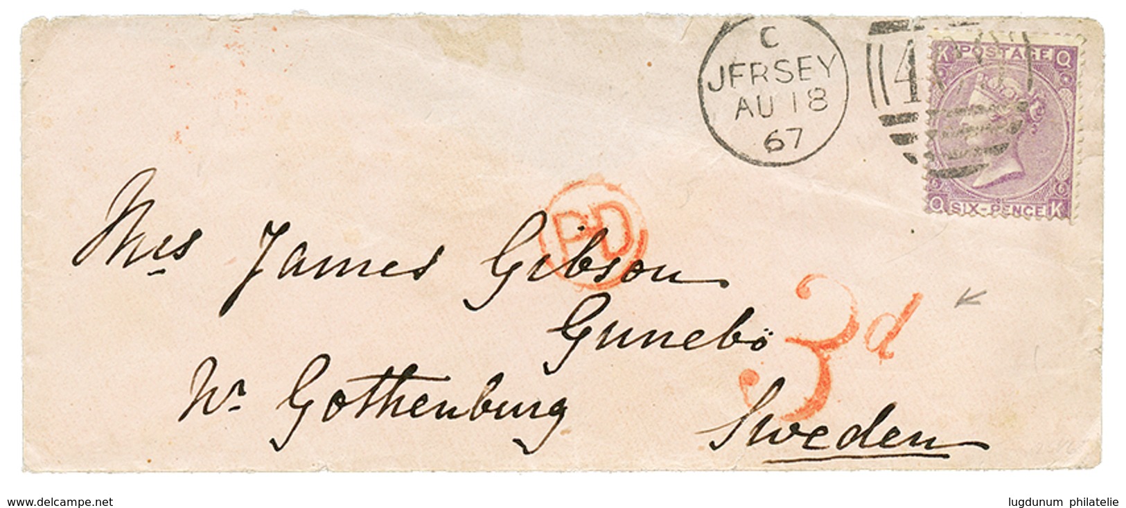 JERSEY Pour La SUEDE : 1867 6d + Taxe 3d Sur Enveloppe De JERSEY Pour GOTHENBURG SWEDEN. Superbe. - 1701-1800: Vorläufer XVIII