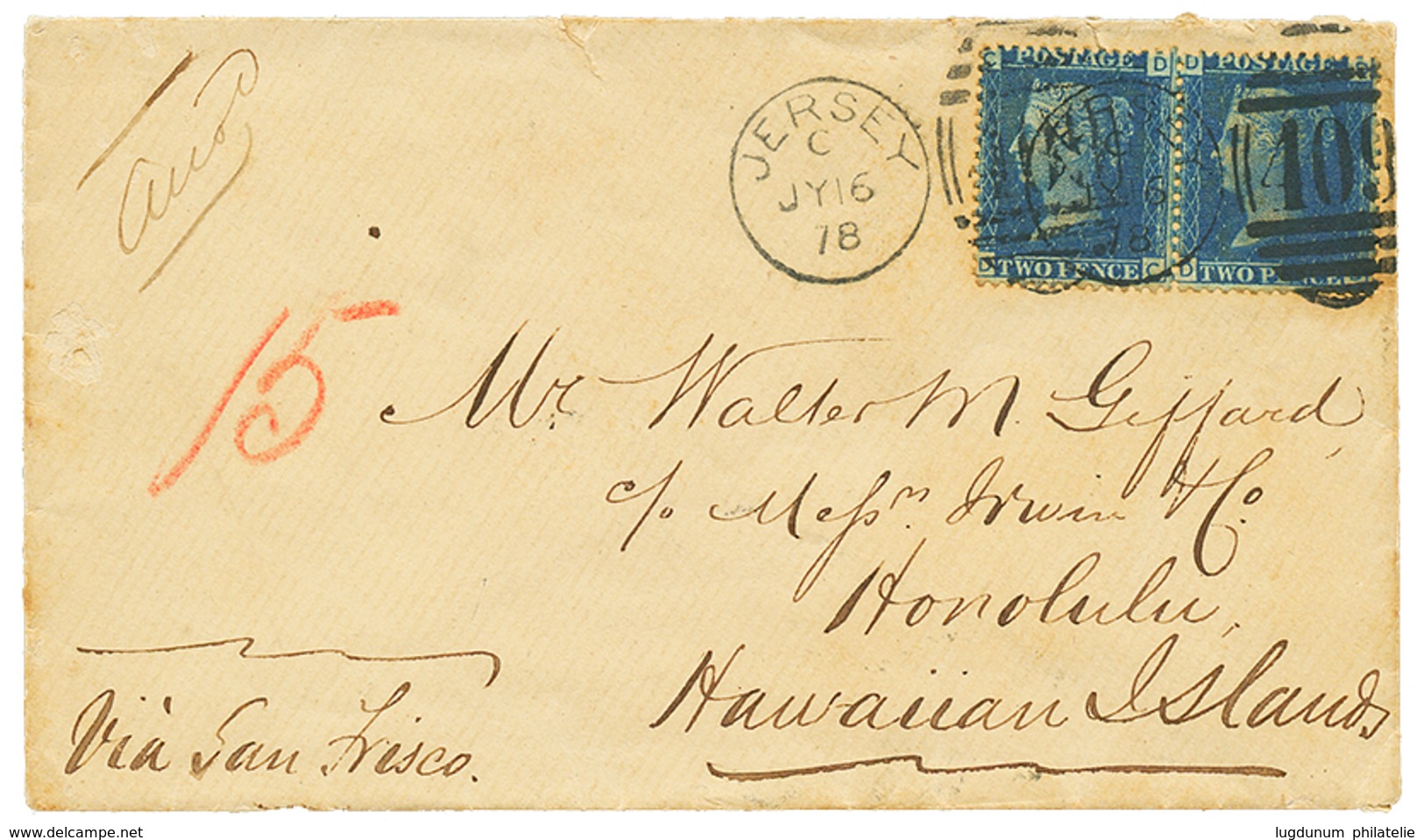 "JERSEY Pour HAWAII" : 1878 GB 2d(x2) Obl. 409 + JERSEY Sur Enveloppe Via SAN FRANCISCO Pour HONOLULU (HAWAIIAN ISLANDS) - 1701-1800: Vorläufer XVIII