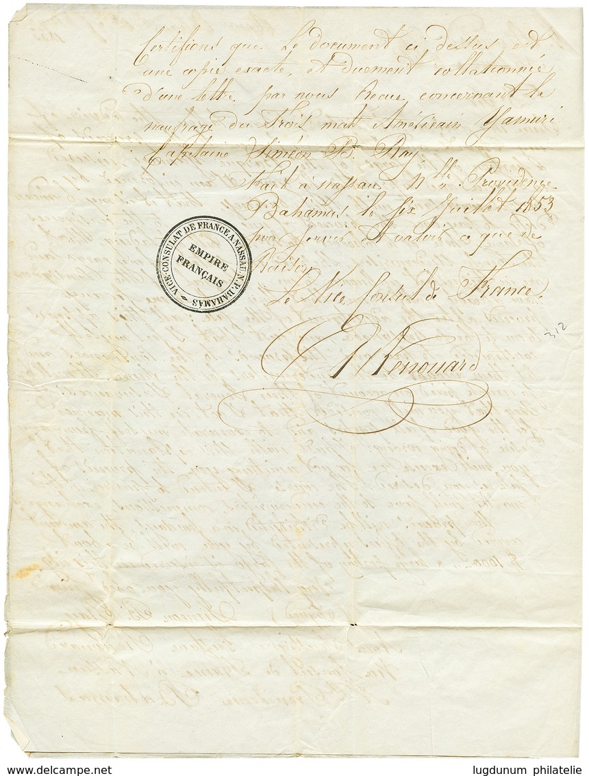 "CONSULAT De FRANCE à NASSAU BAHAMAS" : 1853 Lettre Avec 6 Pages De Texte Daté "NASSAU" Avec Cachet Rarissime EMPIRE FRA - Schiffspost