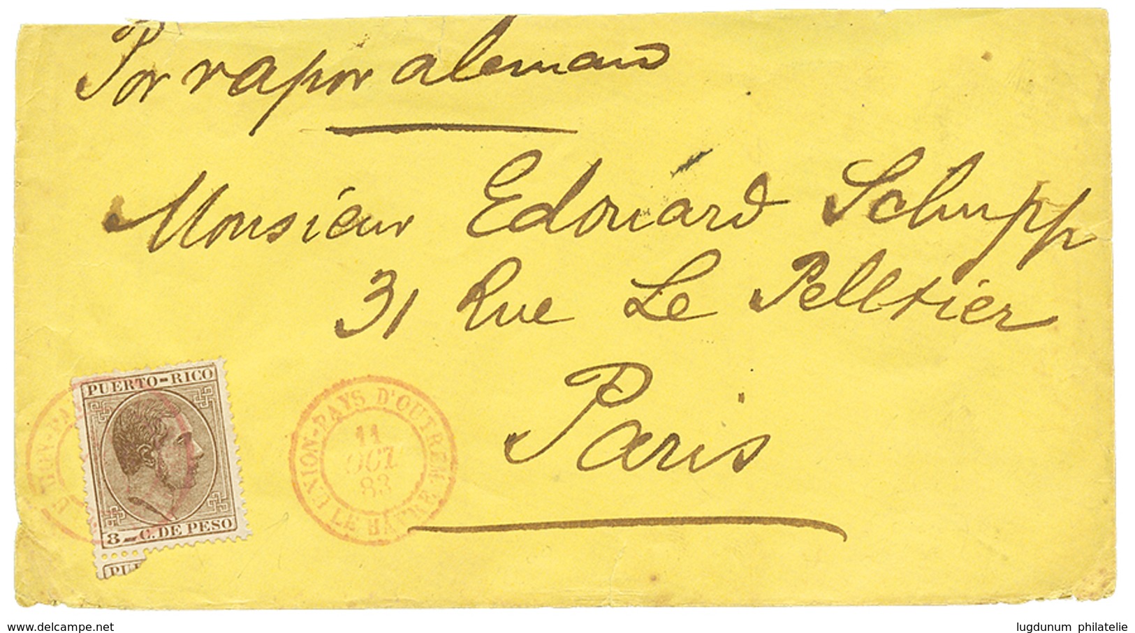 1883 PORTO-RICO 8c Obl. Cachet Français UNION PAYS D' OUTREMER LE HAVRE En Rouge Sur Lettre Pour PARIS. Trés Rare. Super - Schiffspost