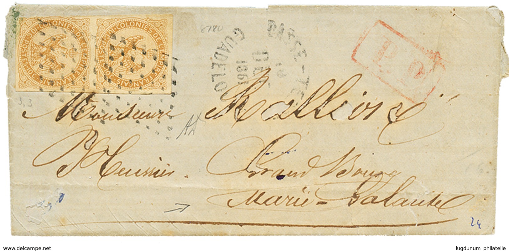 GUADELOUPE : 1861 AIGLE Paire 10c + P.P Sur Lettre De BASSE-TERRE Pour MARIE-GALANTE. RARE. TB. - Sonstige & Ohne Zuordnung