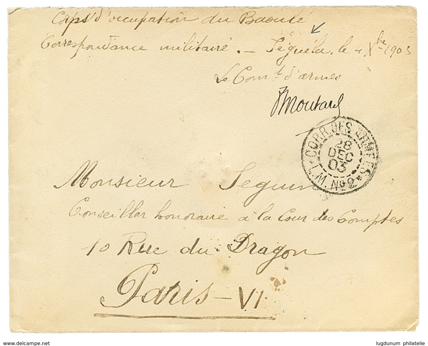 COTE D' IVOIRE - SEGUELA Précurseur : 1903 "SEGELA Le 4 Oct 1903" Manuscrit + CORR. DES ARMEES L.M N°2 + "CORPS D' OCCUP - Sonstige & Ohne Zuordnung