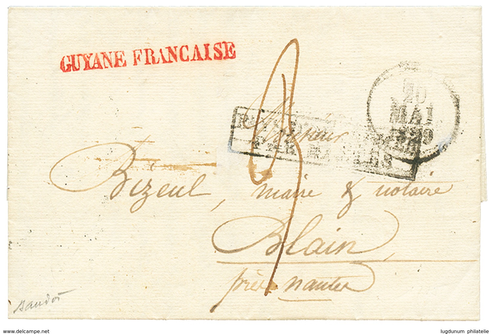 1829 GUYANE FRANCAISE En Rouge Sur Lettre Avec Texte Pour La FRANCE. Frappe Luxe. Exceptionnel. - Sonstige & Ohne Zuordnung